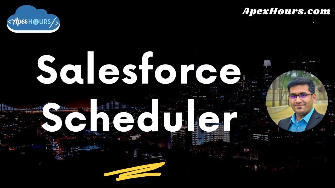 Salesforce Scheduler