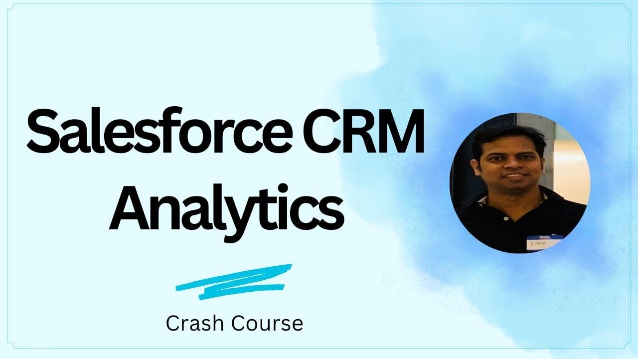 Salesforce CRM Analytics