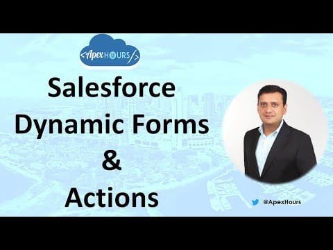 Salesforce Dynamic Forms & Actions
