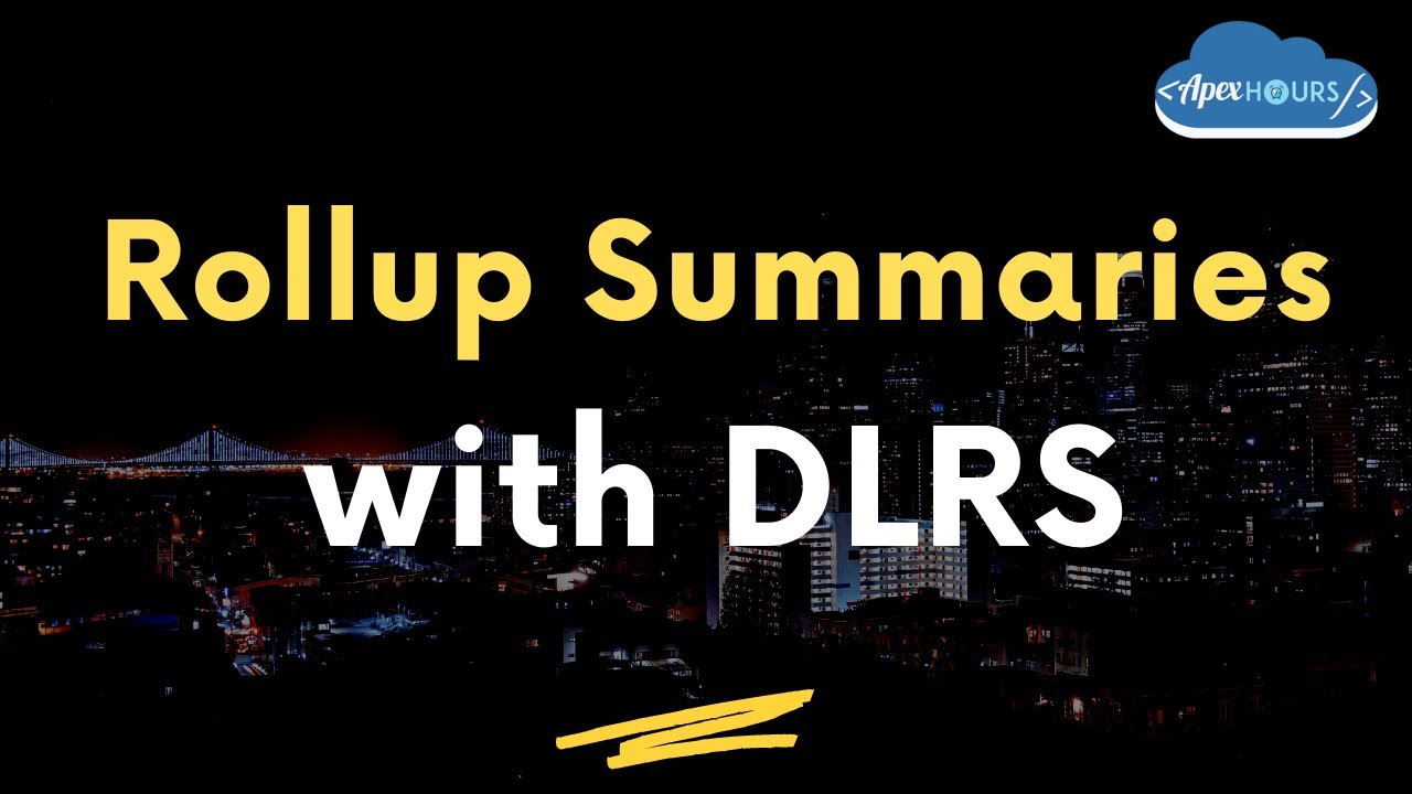 Rollup Summaries with DLRS