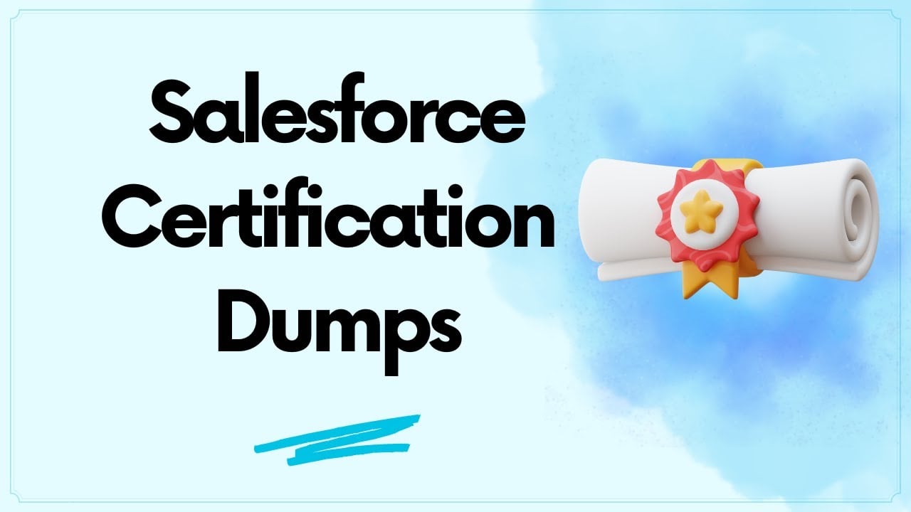 Salesforce Certification Dumps