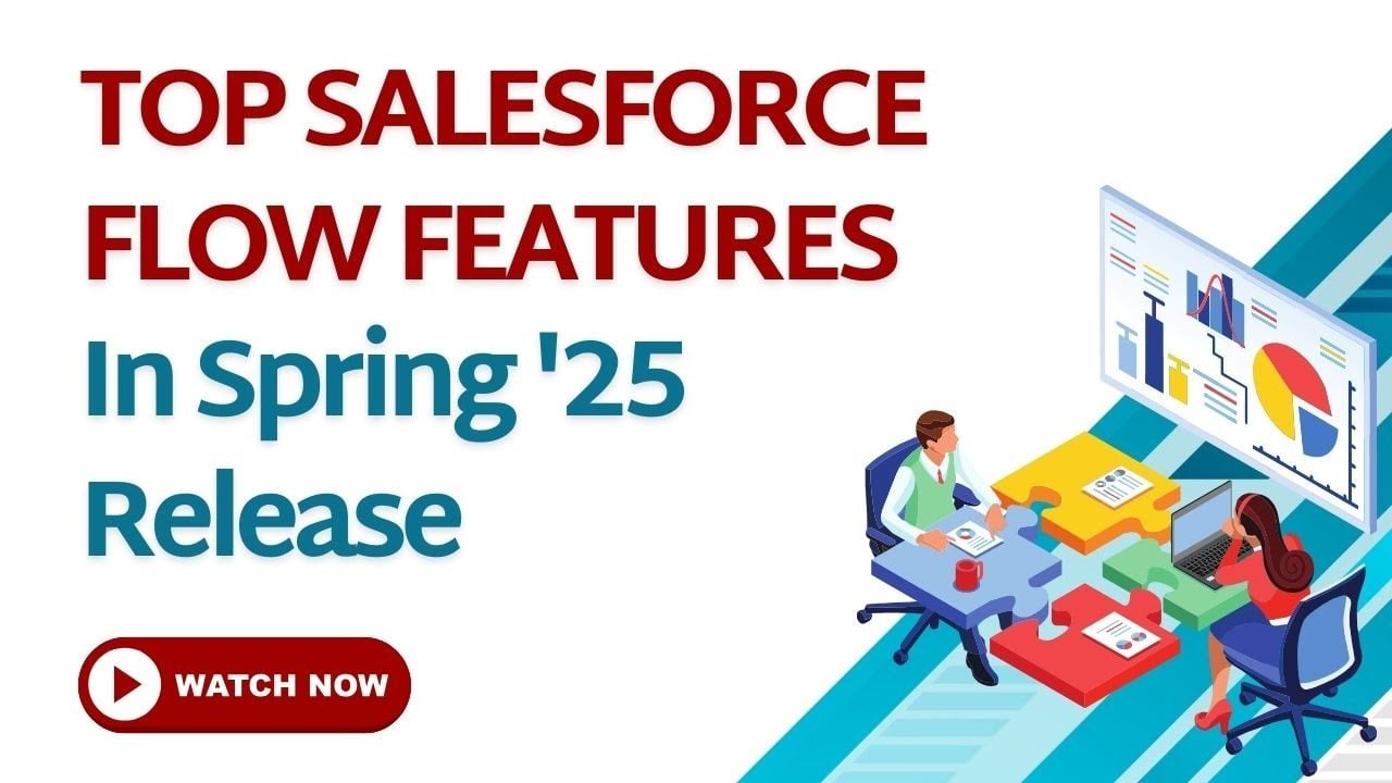 Salesforce Flow Features in Spring 