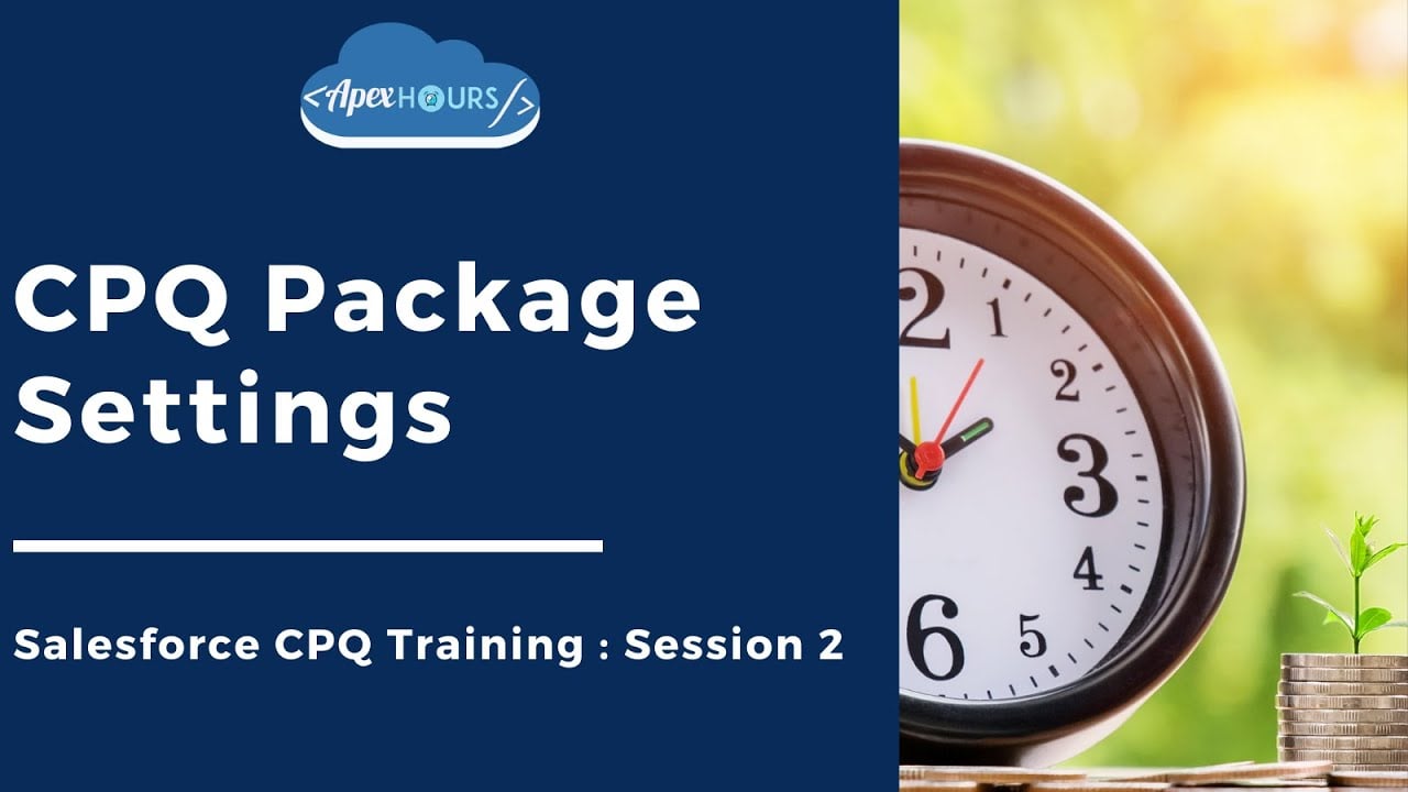 Salesforce CPQ Package Settings | EP2