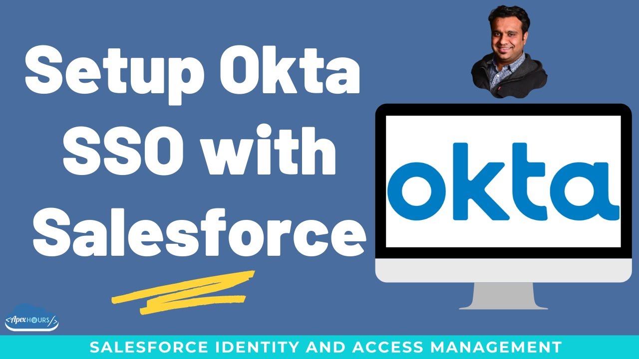 Setup Okta Single Sign-On (SSO) with Salesforce