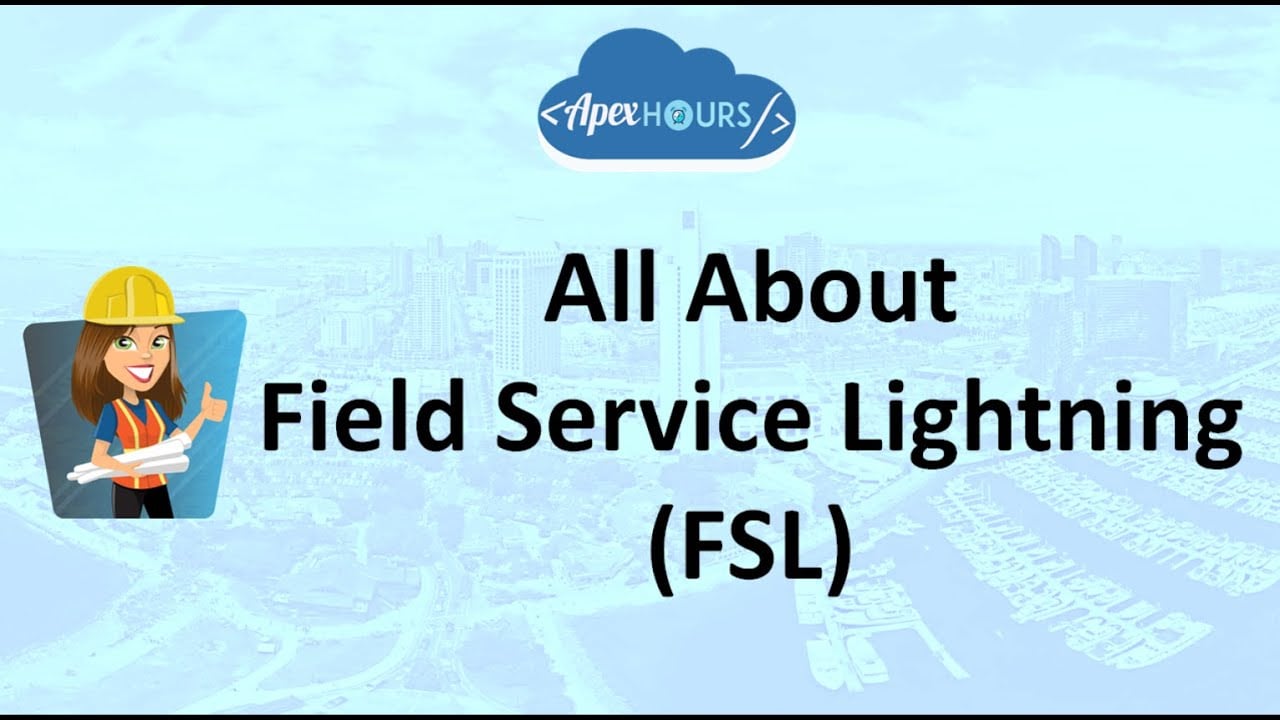 All About Field Service Lightning