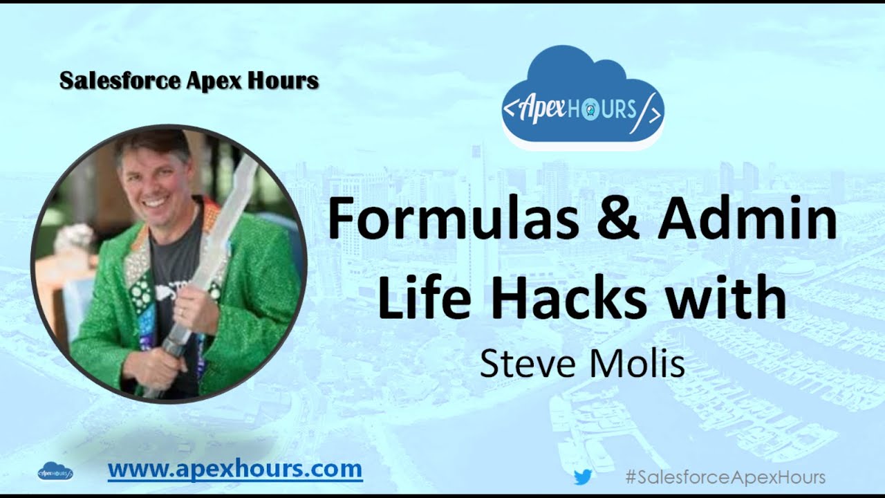 Formulas & Admin Life Hacks with Steve Molis