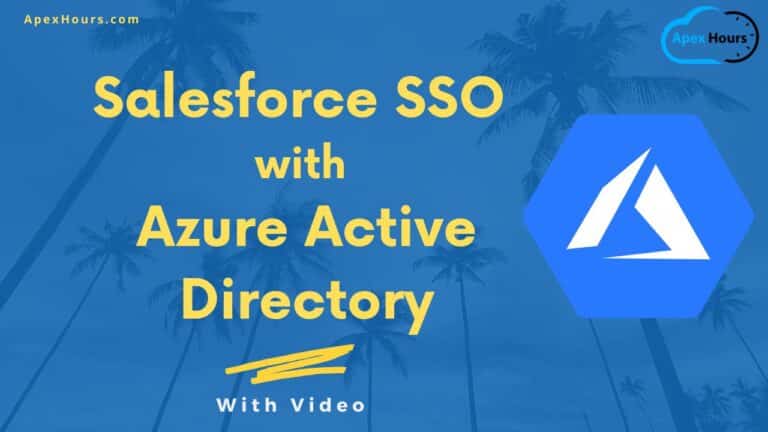 Salesforce SSO with Azure Active Directory