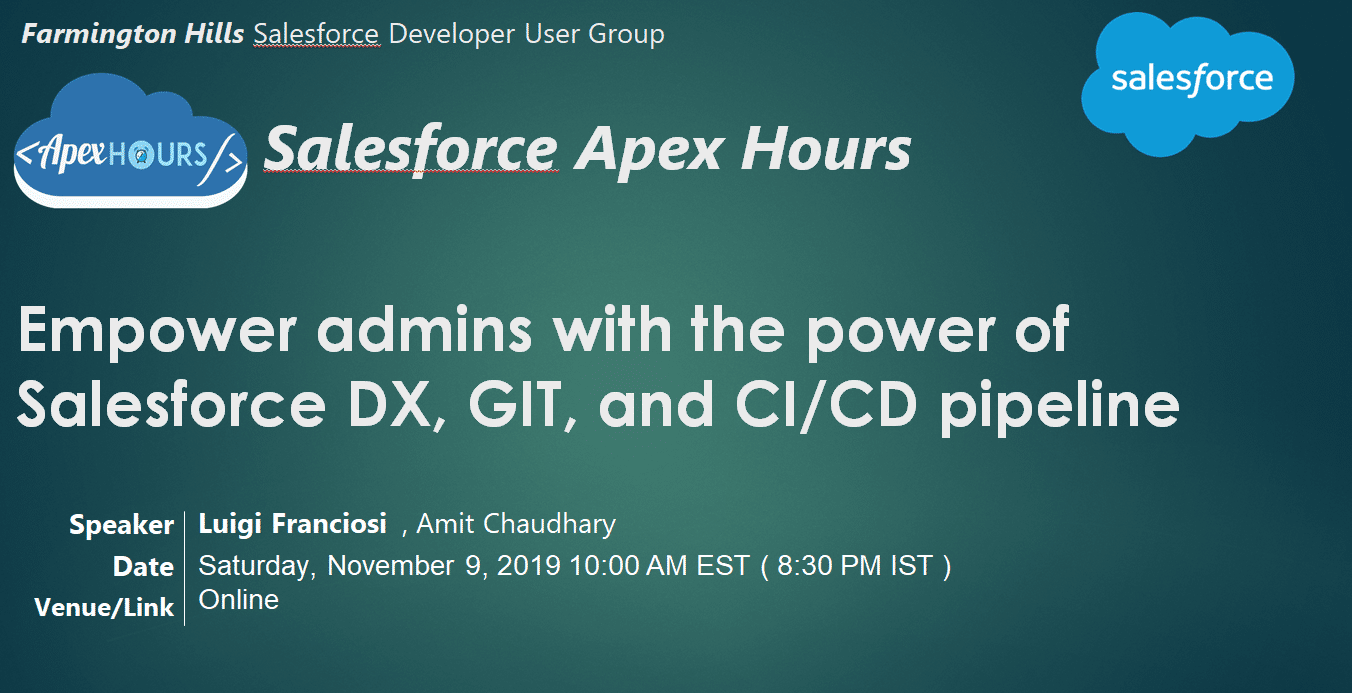 power of Salesforce DX, GIT and CI/CD pipeline