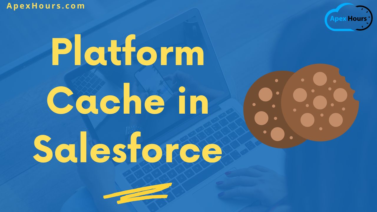 Platform Cache in Salesforce