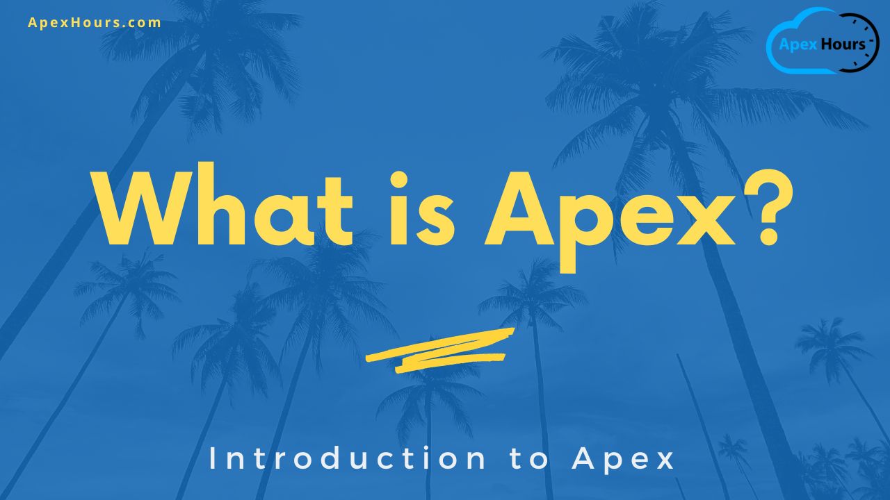What is Apex?
