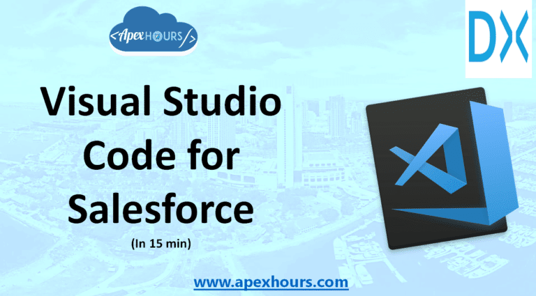 Visual Studio Code For Salesforce