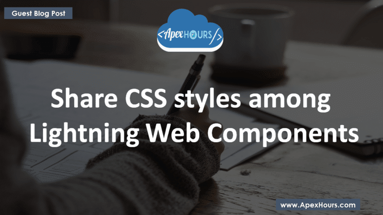 Share CSS in Lightning Web Components