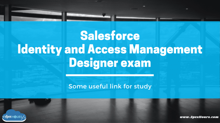 Salesforce Identity and Access Management Designer exam