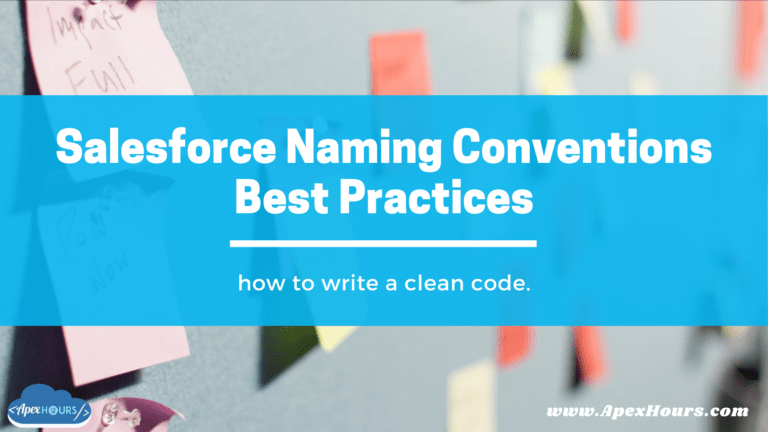 Salesforce Naming Conventions