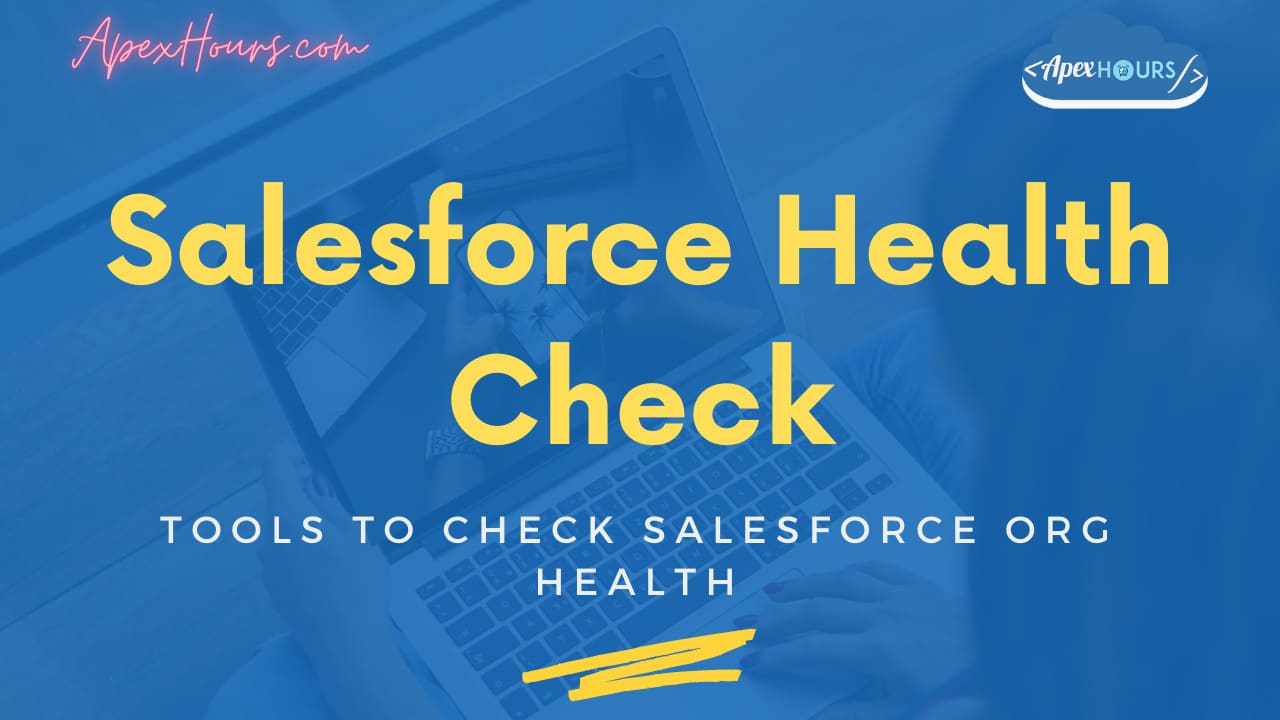Salesforce Health Check