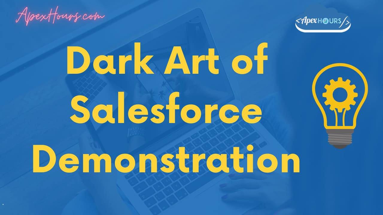Salesforce Demonstration and Storytelling