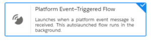 Platform Event Trigger flow - Apex Hours