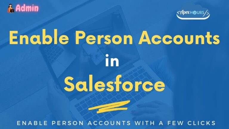 Enable Person Accounts in Salesforce