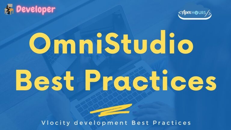 OmniStudio Best Practices