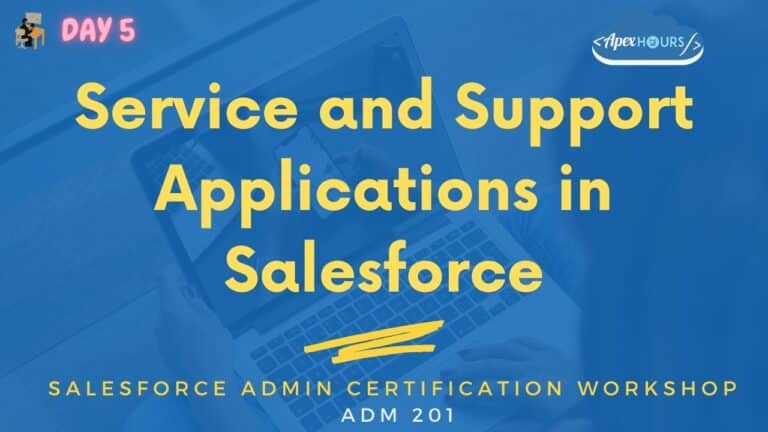 Service & Support Applications in Salesforce