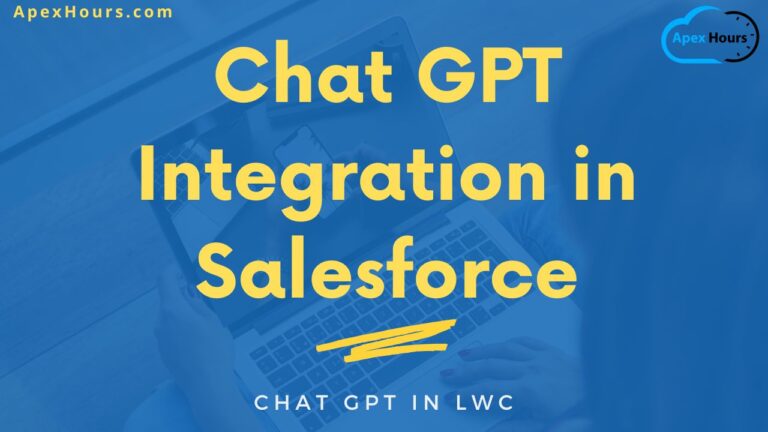 Chat GPT Integration in Salesforce