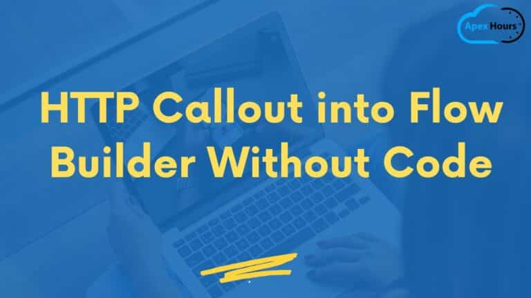 HTTP Callout into Flow Builder Without Code