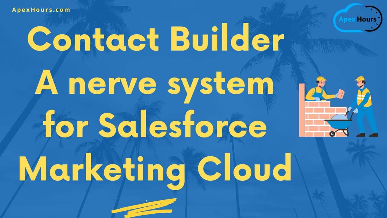 Contact Builder in Marketing Cloud