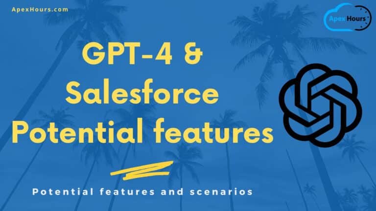 GPT-4 and Salesforce Potential features