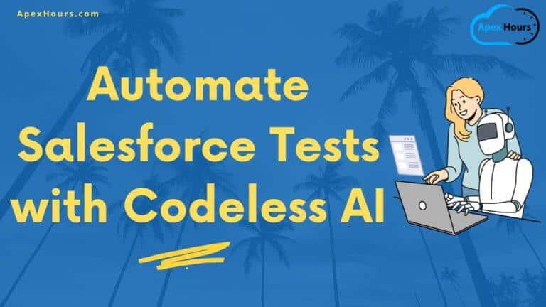 Automate Salesforce Tests with Codeless AI