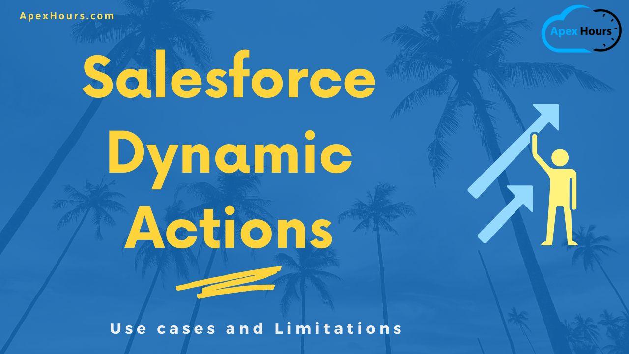 Salesforce Dynamic Actions