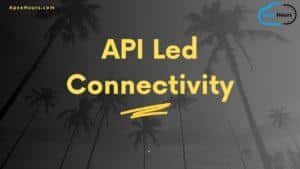 API Led Connectivity