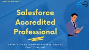 Salesforce Accredited Professional