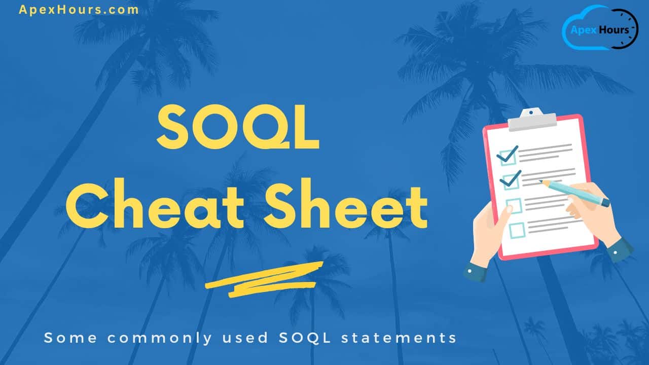 SOQL Cheat Sheet