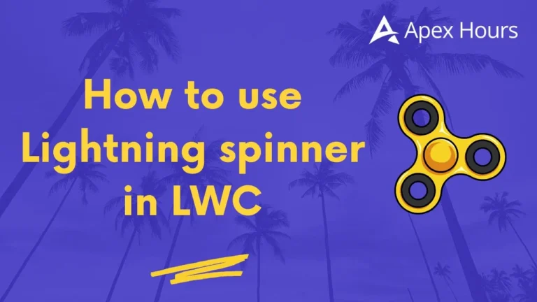 Lightning spinner in LWC