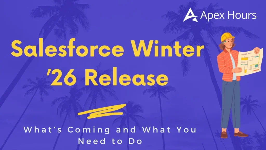 Salesforce Winter ’26 Release