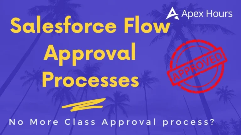 Salesforce Flow Approval Processes