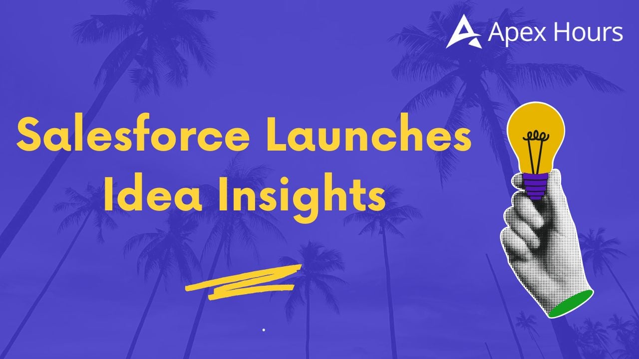 Salesforce Launches Idea Insights