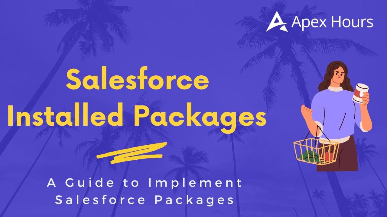 Salesforce Installed Packages