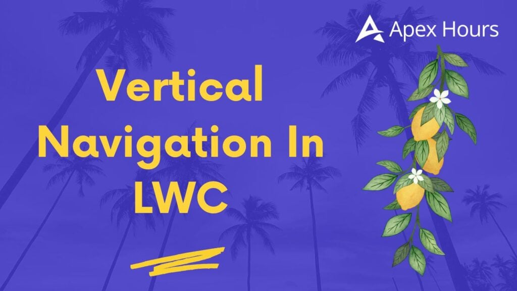 Vertical Navigation In LWC