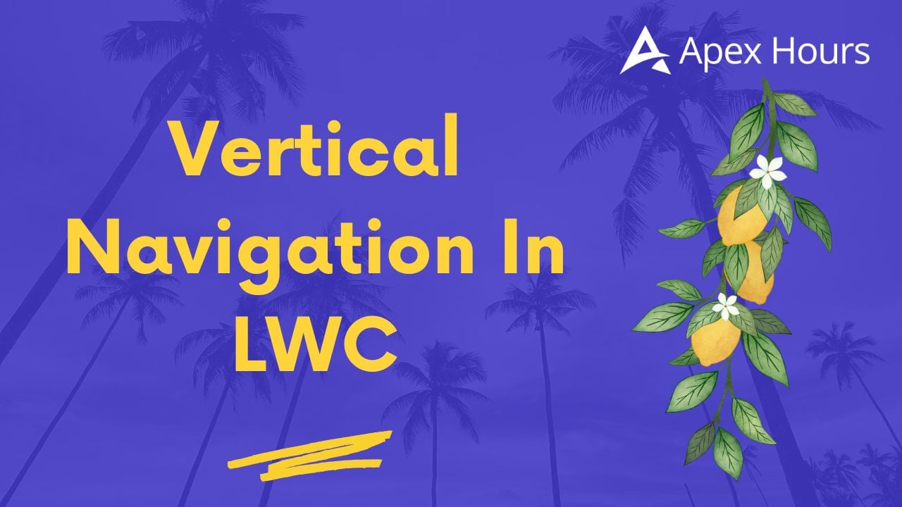 Vertical Navigation In LWC