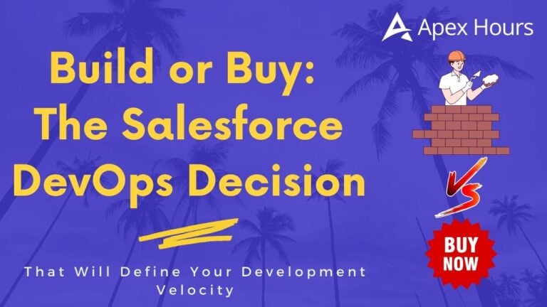 Build or Buy: The Salesforce DevOps Decision