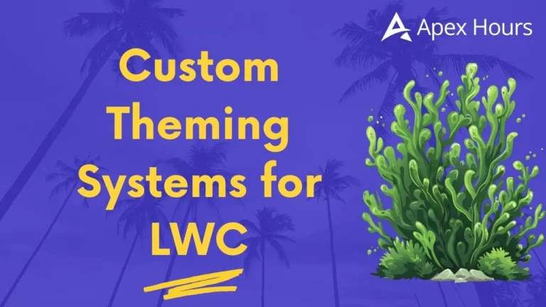 Custom Theming Systems for LWC