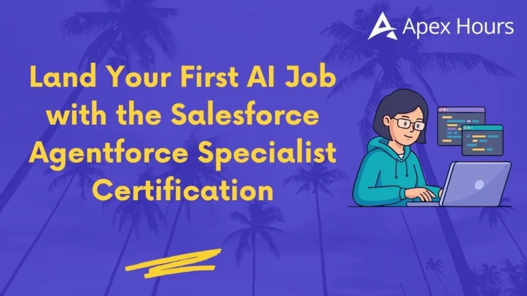 Land Your First AI Job with the Salesforce Agentforce Specialist Certification