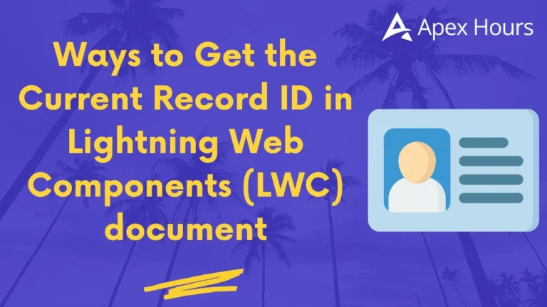 Current Record ID in Lightning Web Components