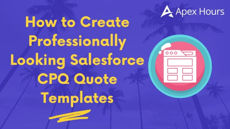Salesforce CPQ Quote Templates