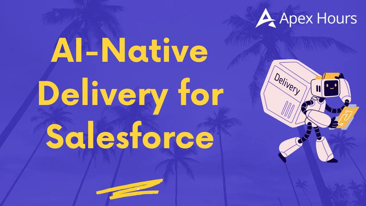 AI-Native Delivery for Salesforce